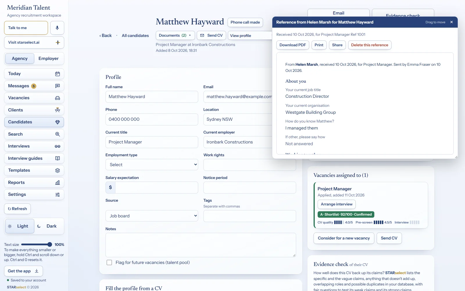 A completed reference on the candidate’s record, with the candidate’s score and the vacancy